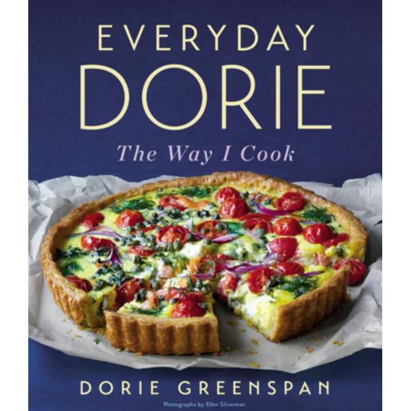 Everyday Dorie: The Way I Cook- Dorie Greenspan